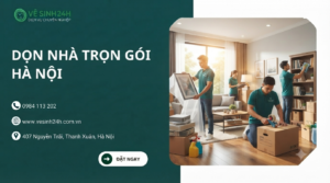 Dịch vụ dọn nhà trọn gói Hà Nội