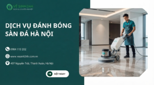 Dịch vụ đánh bóng sàn đá Hà Nội